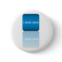 i don't care buttons by mac101 i don't care buttons