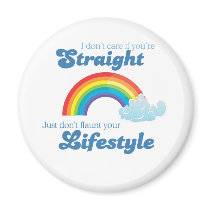 I dont care if your straight magnets