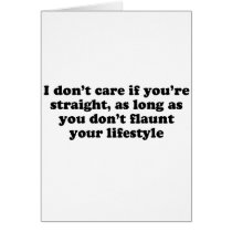 I don't care if you're straight T-shirt cards by gay_pride I don't care if you're straight T-shirt cards