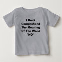 I Don't Comprehend The Meaning Of The Word t-shirts by famousruby I Don't Comprehend The Meaning Of The Word t-shirts