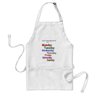 I don't cook on days Apron by Country1969