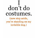 I Don't Do Costumes Anti-Halloween T-shirt