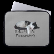 I don't do Mousework laptop sleeves