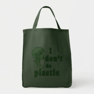 I Don't Do Plastic Chic Totebags bag