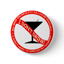 I Don't Drink button