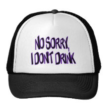 I Don't Drink Trucker Hats