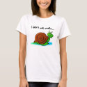 I don't eat snails...I like fast food t-shirts by PrinClem I don't eat snails...I like fast food t-shirts