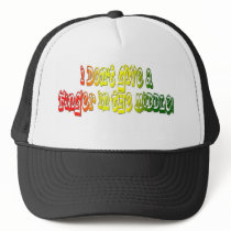i don't give a FINGER IN THE MIDDLE hat