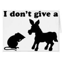 I Don't Give A Greeting Card