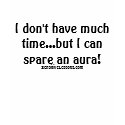 I don't have much time...but I can spare an aura t-shirts