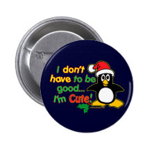 I don't have to be good pinback buttons