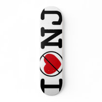 I Don't Heart New Jersey Skateboards