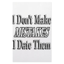 I Don't Make Mistakes I Date Them Custom Stationery