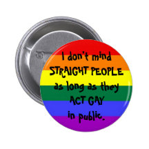 I Don't Mind Straight People Button