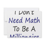 I Don't Need Math To Be A Millionaire Invites