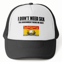 I DON'T NEED SEX - NEW BRUNSWICK HAT by biggmedicine I DON'T NEED SEX - NEW BRUNSWICK HAT