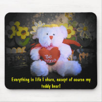 I don't share my teddy bear mouse pads