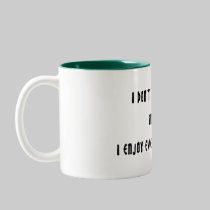 I don't suffer insanity mugs by ArtmakersWorlds I don't suffer insanity mugs