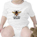 I Don't Take Vacations (Bee) T Shirt