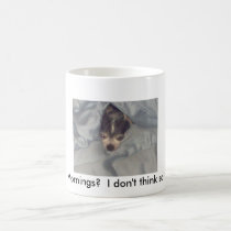 I don't think so! mugs