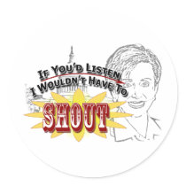 I Don't Want to Shout Stickers