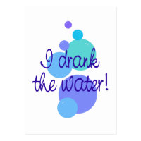 I Drank the Water Mini Announcement Cards profilecard