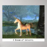I Dream of Unicorns Posters