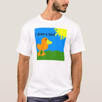 I drew a bird t-shirts by EvilCowSan I drew a bird t-shirts