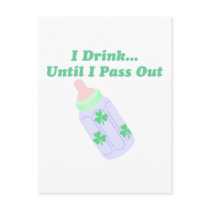 I Drink Until I Pass Out postcards