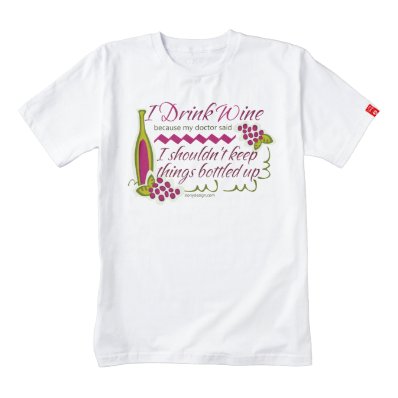 I Drink Wine Funny Quote Zazzle HEART T-Shirt