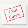 I Eat Carbs Grunge Stamp Mouse Pads