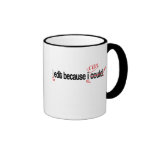 I Edit Because I Can Coffee Mug