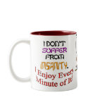 I ENJOY INSANITY (v1) mugs