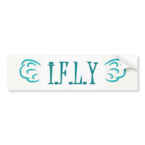 I.F.L.Y bumper stickers