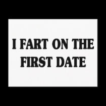 I FART ON THE FIRST DATE postcards