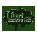 I fart therefore I am Postcard