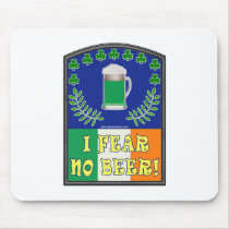 I Fear No Beer