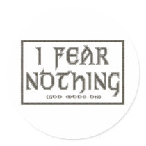 I Fear Nothing stickers