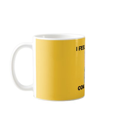  I FEEL A CHANGE, COMING SOON! COFFEE MUGS by mikegranatt