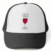 I FEEL A ZIN COMING ON...wine print by jill Hats