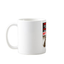 I Feel So Terrible Coffee Mug