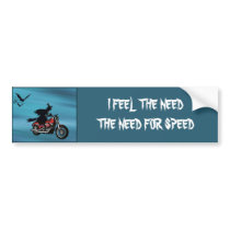 I feel the need for speed bumper sticker (comical) bumper stickers by mensgifts I feel the need for speed bumper sticker (comical) bumper stickers