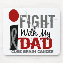 I Fight With My Dad Brain Cancer Mouse Pad