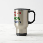 I Fill My Cup wrap-around Travel Mug