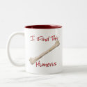 I Find This Humerus Mug mug