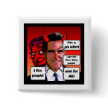 I fire people pin