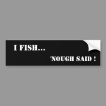 I Fish Bumper Sticker bumper stickers