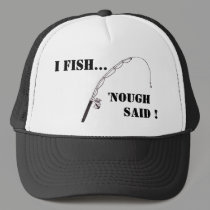 I Fish Hat