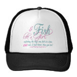 I Fish Like a Girl Fishing Gear Hats