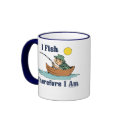 I Fish, Therefore I Am Coffee Mugs I Fish, Therefore I Am Coffee Mugs